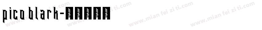 pico blark字体转换